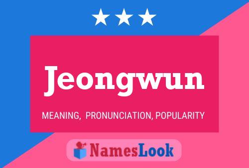 Poster del nome Jeongwun