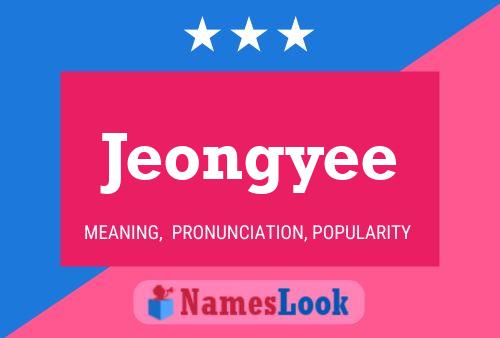 Poster del nome Jeongyee