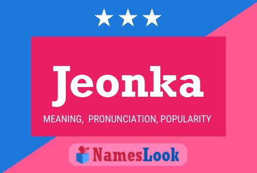 Poster del nome Jeonka