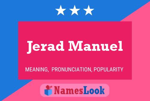 Poster del nome Jerad Manuel