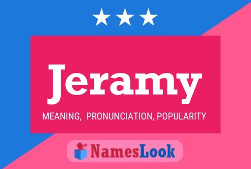 Poster del nome Jeramy