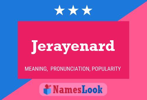 Poster del nome Jerayenard