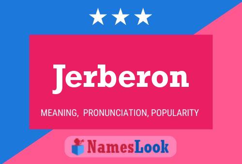 Poster del nome Jerberon