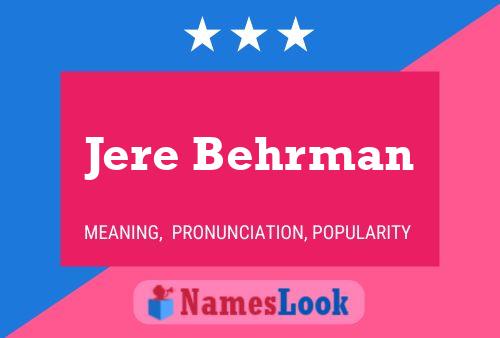 Poster del nome Jere Behrman