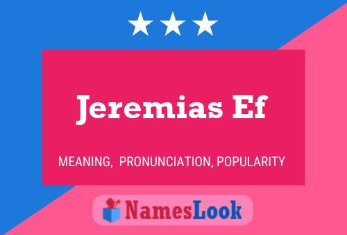 Poster del nome Jeremias Ef