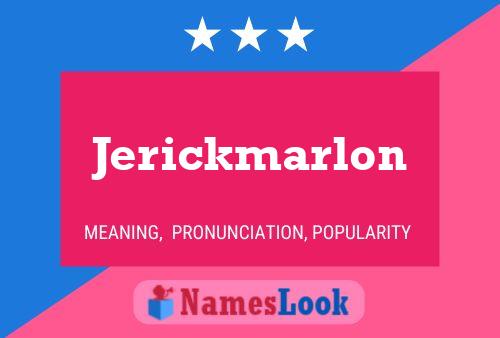 Poster del nome Jerickmarlon