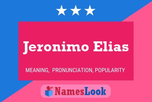 Poster del nome Jeronimo Elias