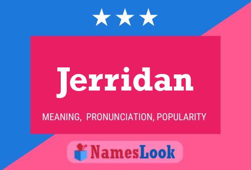 Poster del nome Jerridan