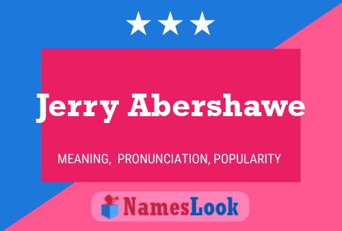 Poster del nome Jerry Abershawe