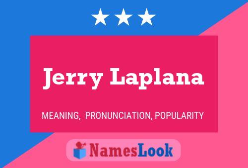 Poster del nome Jerry Laplana