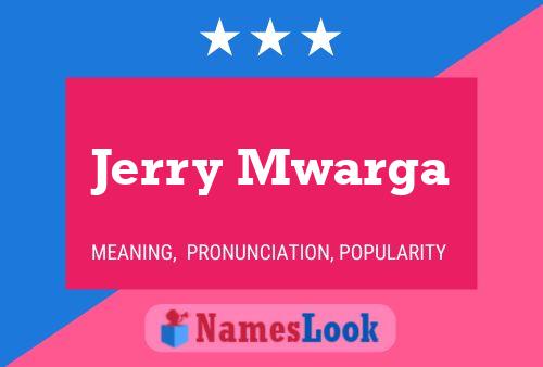 Poster del nome Jerry Mwarga