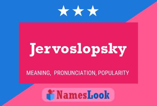 Poster del nome Jervoslopsky