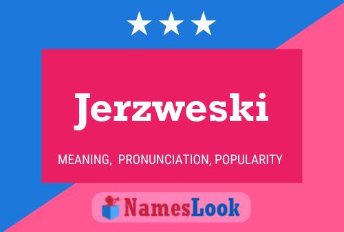 Poster del nome Jerzweski