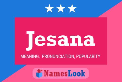 Poster del nome Jesana