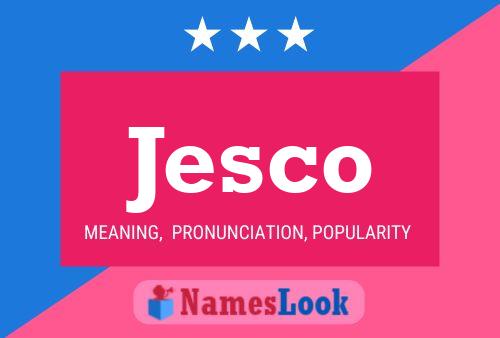 Poster del nome Jesco