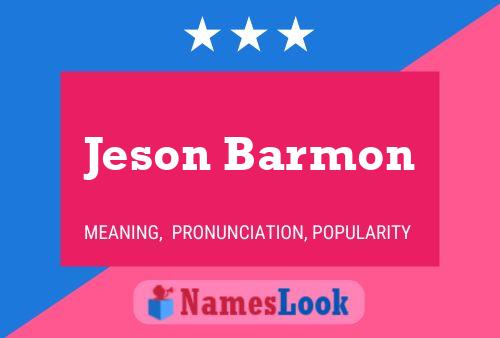 Poster del nome Jeson Barmon