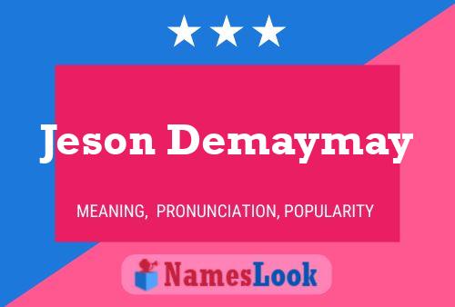 Poster del nome Jeson Demaymay