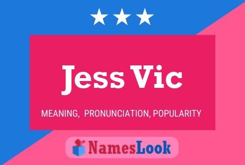 Poster del nome Jess Vic