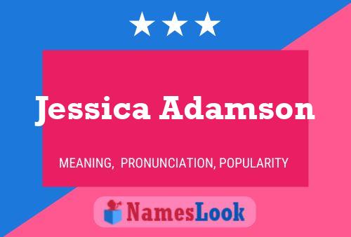 Poster del nome Jessica Adamson