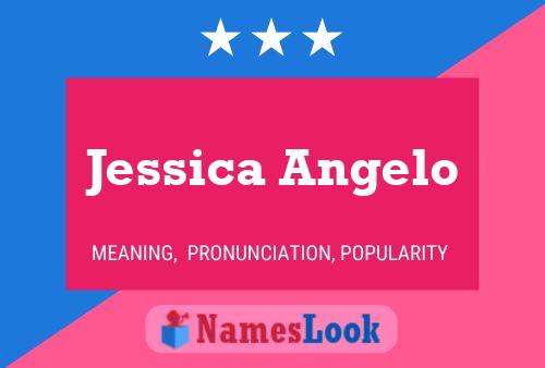 Poster del nome Jessica Angelo