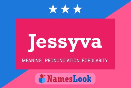 Poster del nome Jessyva