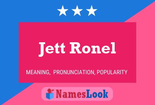 Poster del nome Jett Ronel