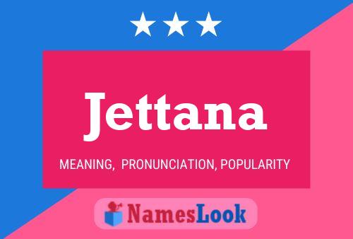 Poster del nome Jettana