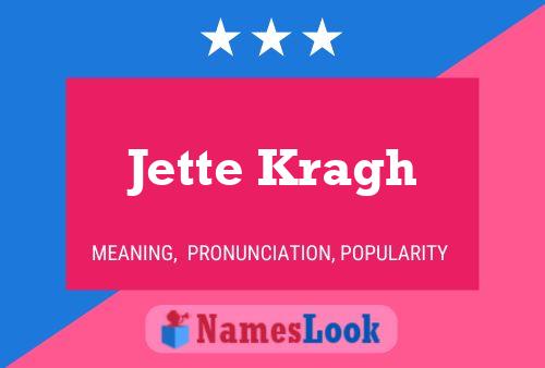 Poster del nome Jette Kragh