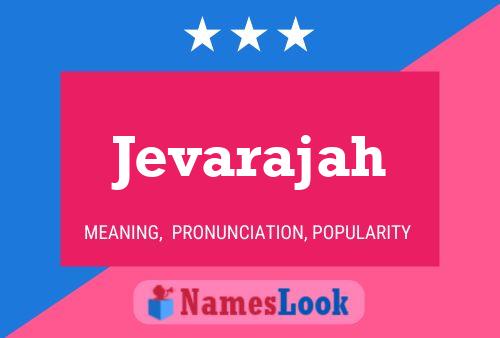 Poster del nome Jevarajah