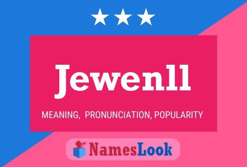 Poster del nome Jewenll