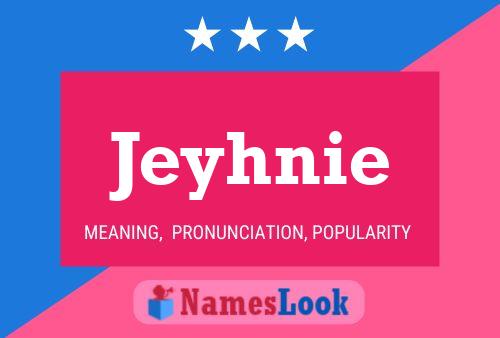 Poster del nome Jeyhnie