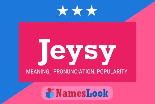 Poster del nome Jeysy