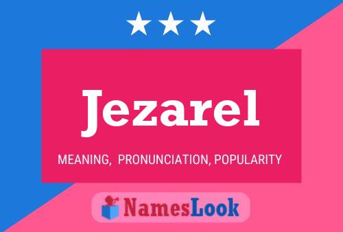 Poster del nome Jezarel