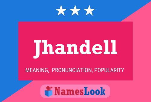 Poster del nome Jhandell