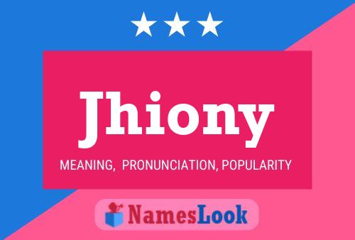 Poster del nome Jhiony