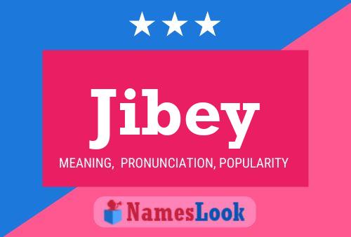 Poster del nome Jibey