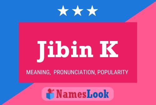 Poster del nome Jibin K