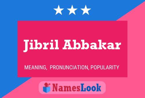 Poster del nome Jibril Abbakar