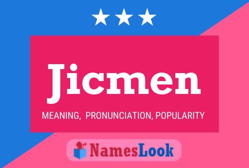 Poster del nome Jicmen