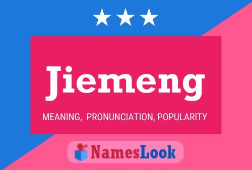 Poster del nome Jiemeng