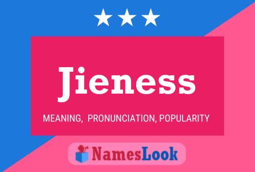 Poster del nome Jieness