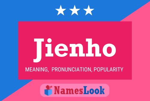 Poster del nome Jienho