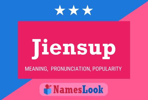 Poster del nome Jiensup