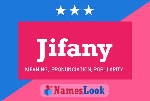 Poster del nome Jifany