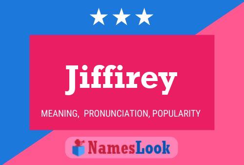 Poster del nome Jiffirey