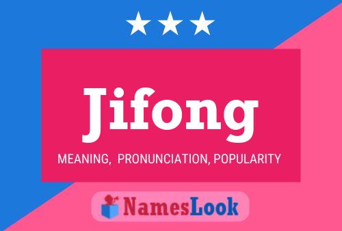 Poster del nome Jifong