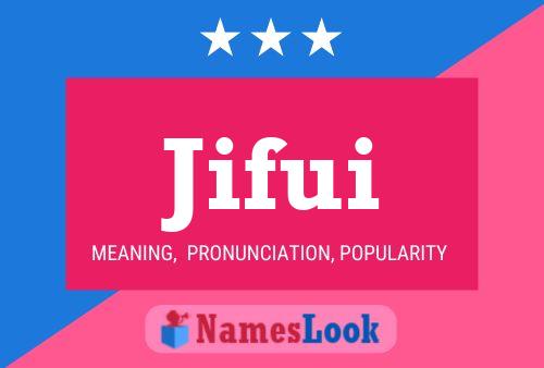 Poster del nome Jifui