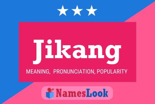 Poster del nome Jikang