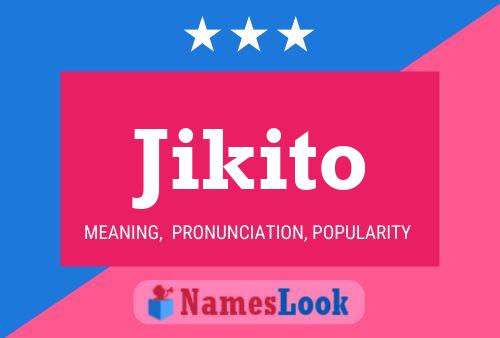 Poster del nome Jikito