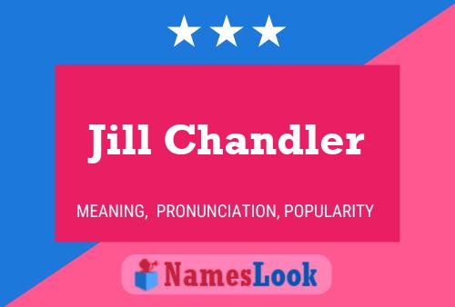 Poster del nome Jill Chandler